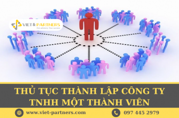 Thủ tục thành lập công ty TNHH một thành viên