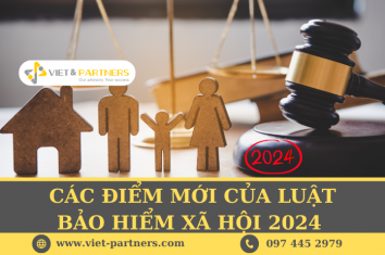 Các điểm mới của Luật Bảo hiểm Xã hội 2024 cần biết
