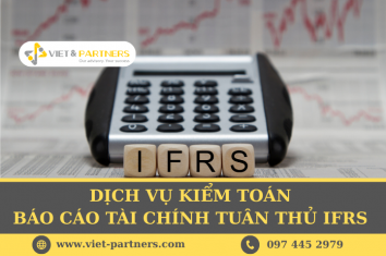 Dịch Vụ Kiểm Toán Báo Cáo Tài Chính Tuân Thủ IFRS