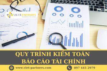 Quy trình kiểm toán Báo cáo tài chính